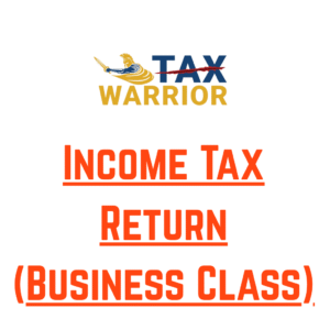 Income Tax Return(Business Class)