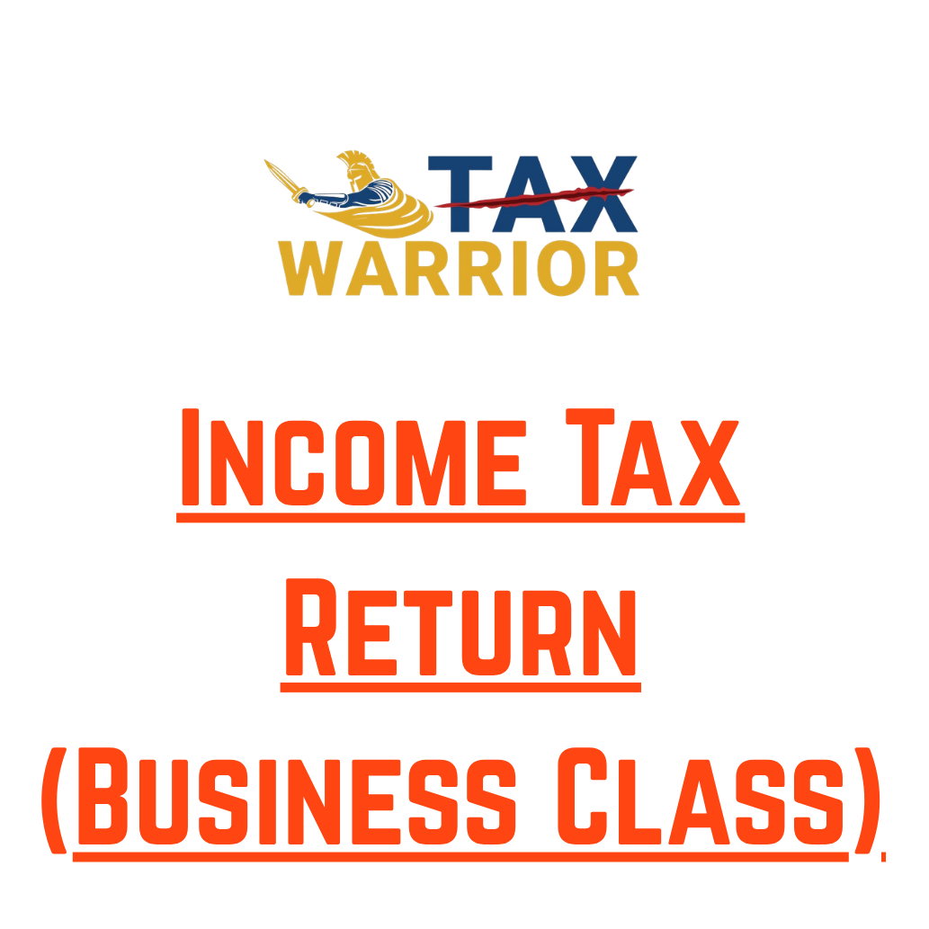 Income Tax Return(Business Class)