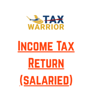 Income Tax Return(Salaried)